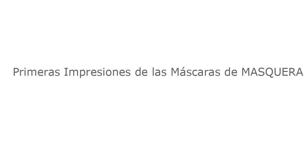 Primeras Impresiones de las Máscaras de MASQUERADE: El Diseñador Nicola Formichetti Revela su Creación