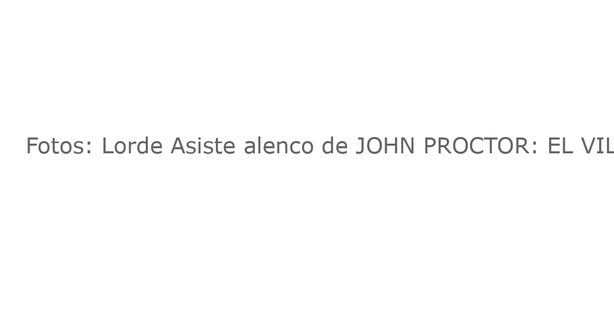 Fotos: Lorde Asiste alenco de JOHN PROCTOR: EL VILLANO – Un Momento Inesperado en Broadway