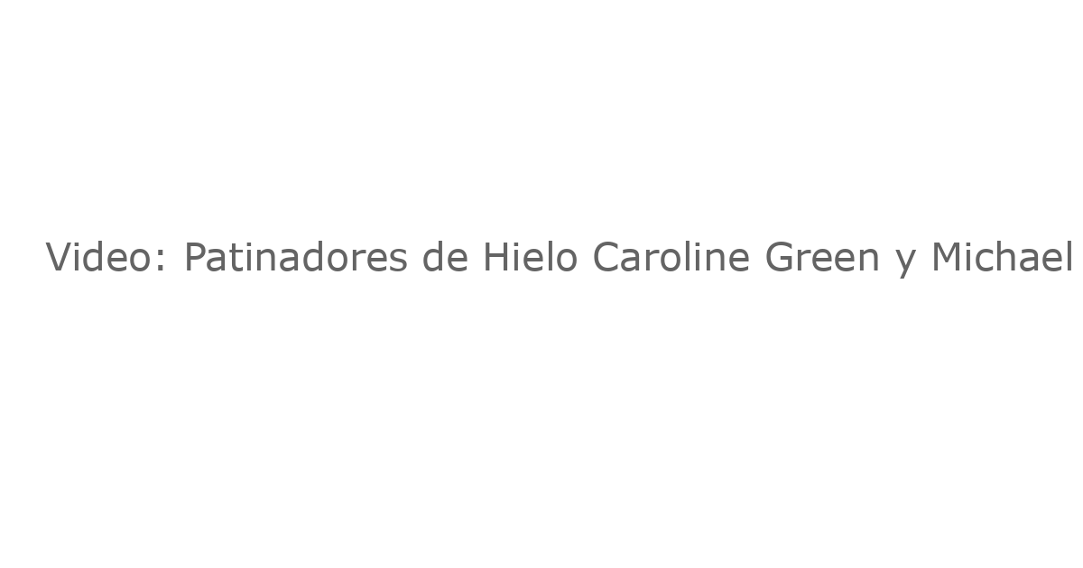 Video: Patinadores de Hielo Caroline Green y Michael Parsons Interpretan “SUNSET BOULEVARD”