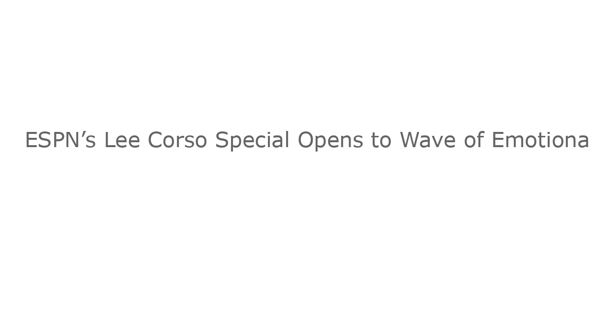 ESPN’s Lee Corso Special Opens to Wave of Emotional Reactions From College Football World