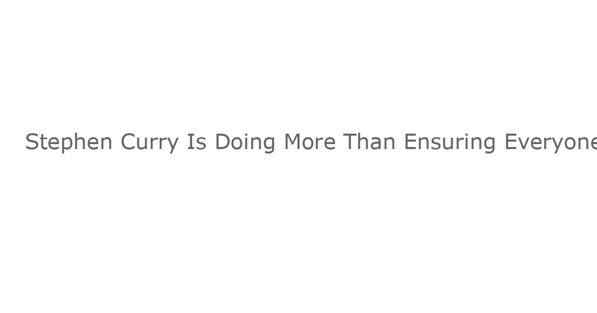 Stephen Curry Is Doing More Than Ensuring Everyone Watches Women’s Sports & It’s Personal