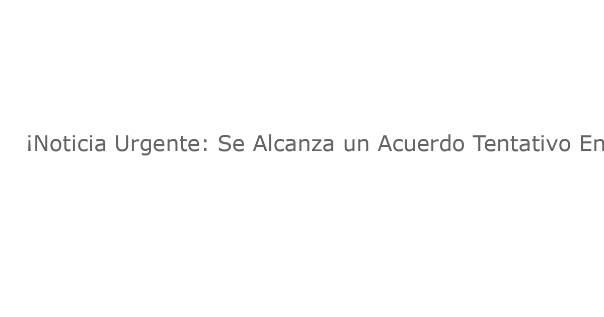¡Noticia Urgente: Se Alcanza un Acuerdo Tentativo Entre Equity y la Liga de Broadway – Fin a la Huelga?