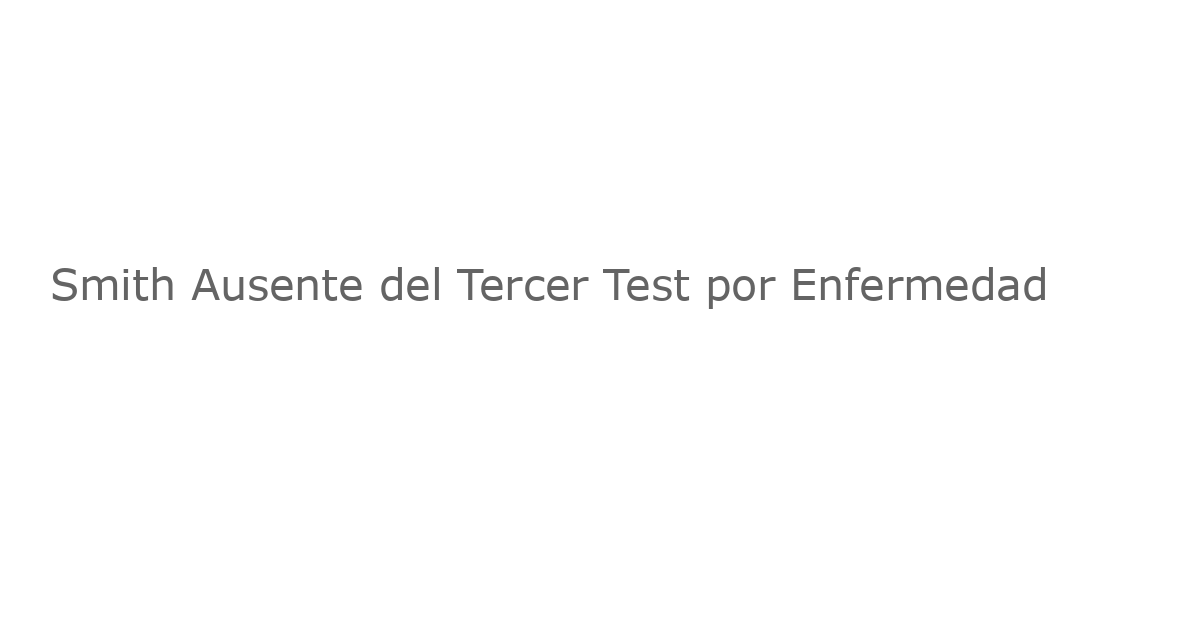 Smith Ausente del Tercer Test por Enfermedad
